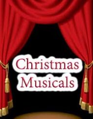 Christmas Musicals