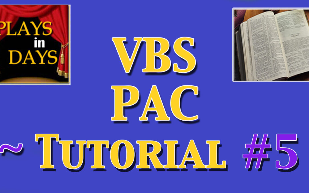 Plays in Days Blog #42 – VBS PAC Has Second Meeting