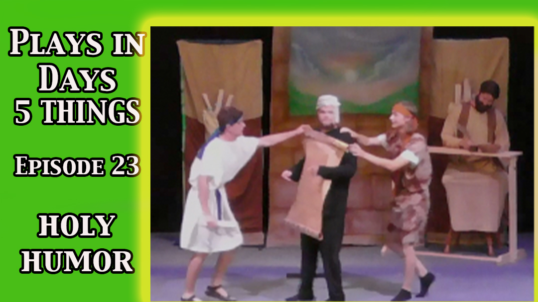 5 Things #23, Holy Humor